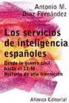 Los Servicios de Inteligencia Españoles