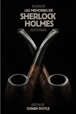 Las Memorias de Sherlock Holmes