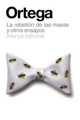 La Rebelión de las Masas