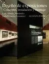 Diseño de Exposiciones - Concepto, Instalación y Montaje
