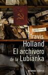 EL ARCHIVERO DE LUBIANKA