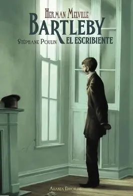 Bartleby, el Escribiente