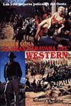 LA GRAN CARAVANA DEL WESTERN