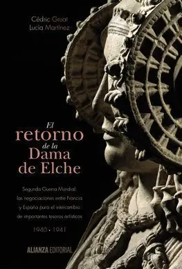 El Retorno de la Dama de Elche