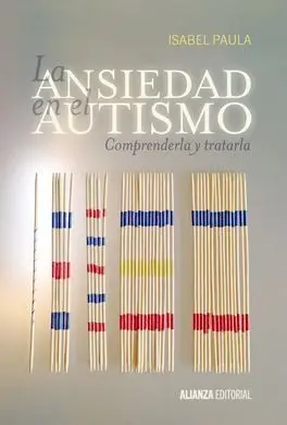 La Ansiedad en Autismo