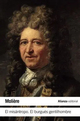 El Misántropo. El Burgués Gentilhombre