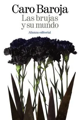 Las Brujas y Su Mundo
