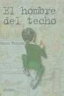 El Hombre del Techo