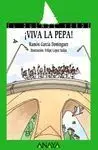 ¡Viva la Pepa!