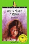 MONTES, PÁJAROS Y AMIGOS