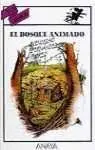 El Bosque Animado