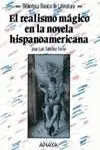 El Realismo Mágico en la Novela Hispanoamericana