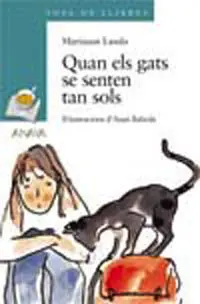 Quan Els Gats se Senten Tan Sols
