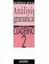 Análisis Gramatical. Cuaderno 2