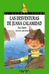 Las Desventuras de Juana Calamidad
