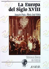 La Europa del Siglo Xviii