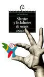 Silvestre y los Ladrones de Sueños