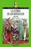 La Guerra de los Minusculos