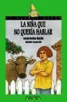 La Niña que no Quería Hablar