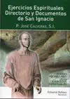 Ejercicios Espirituales Directorio y Documentos de San Ignacio