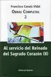 Al Servicio del Reinado del Sagrado Corazón (Ii)