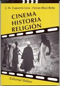 Cinema. Historia. Religión
