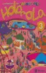 Cuadernos de Vacaciones Hola Ola 3