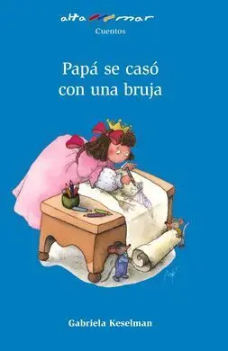 Papá se Casó con una Bruja