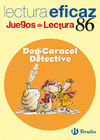 DON CARACOL DETECTIVE - JUEGOS DE LECTURA - LECTURA EFICAZ