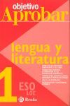 OBJETIVO APROBAR - LENGUA Y LITERATURA - 1º ESO