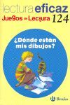 ¿DONDE ESTAN MIS DIBUJOS?. LECTURA EFICAZ