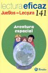 AVENTURA ESPACIAL.CUADERNO DE LECTURA EFICAZ