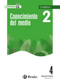 Lapiceros - Conocimiento del Medio - 4º Ed. Prim. - Cuaderno 2