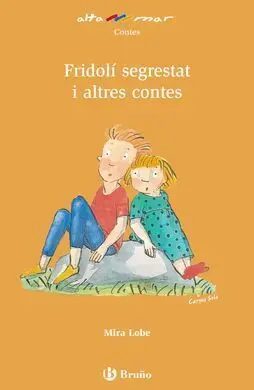 Fridolí Segrestat I Altres Contes