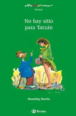 No Hay Sitio para Tarzán