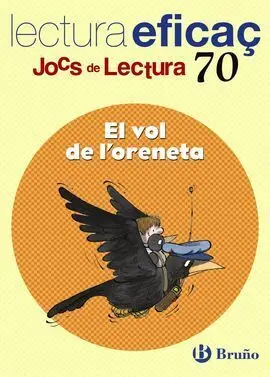 El Vol de L´oreneta - Joc de Lectura