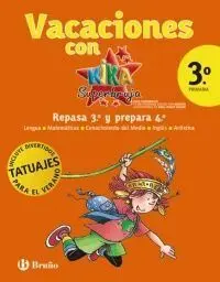 En Vacaciones Repasa 3º y Prepara 4º con Kika Superbruja