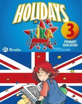 Holidays With Kika Superwitch - 3Rd Primary