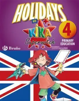 Holidays With Kika Superwitch - 4Th Primary