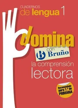 Cuaderno Domina Lengua 1. Comprensión Lectora - 1º Ed. Prim.