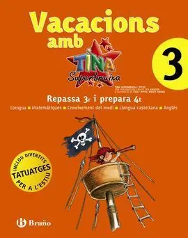 Vacacions Amb Tina Superbruixa - 3º Ed. Prim.