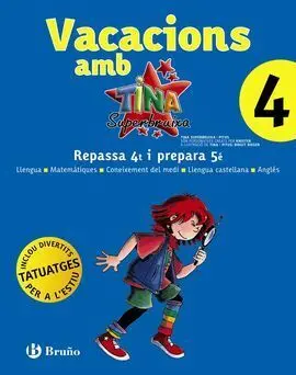 Vacacions Amb Tina Superbruixa - 4º Ed. Prim.