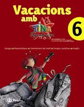 Vacacions Amb Tina Superbruixa - 6º Ed. Prim.