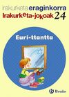 EURI-TTANTTA IRAKURKETA JOKOAK