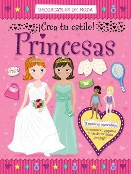 Recortables de Moda. Princesas