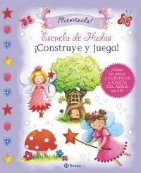 Escuela de Hadas. ¡Construye y Juega !