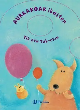 Aurkakoak Ikasten Tik Eta Tak-Ekin