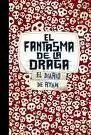 El Fantasma de la Draga