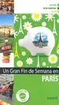 Un Gran Fin de Semana en París
