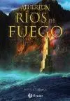 Atherton. 2: Ríos de Fuego